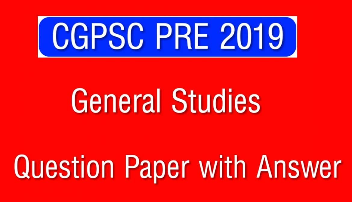 CGPSC Pre 2019